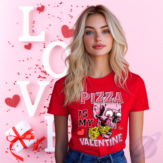 Pizza is my Valentine Tee