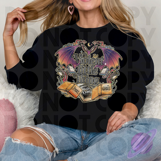 VIOLENT LITTLE THING SWEATSHIRT