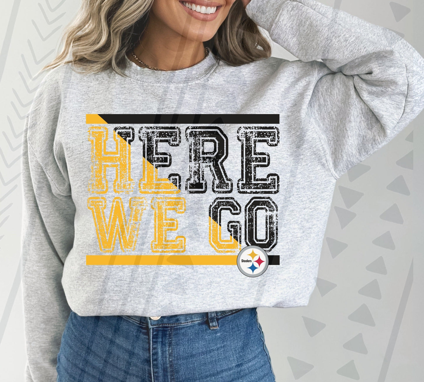 HERE WE GO SWEATSHIRT