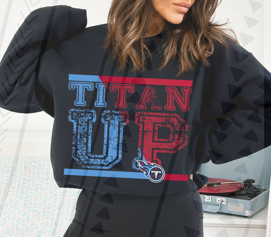 TITAN UP SWEATSHIRT