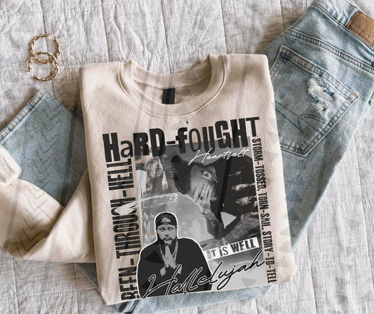 HARD FOUGHT SWEATSHIRT