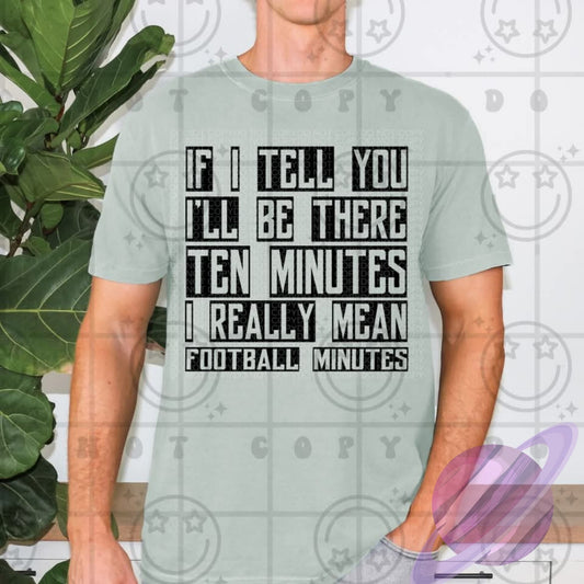 FOOTBALL MINUTES TEE