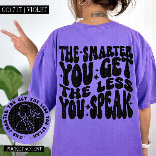 LESS YOU SPEAK - POCKET PRINT DOUBLE SIDED TEE