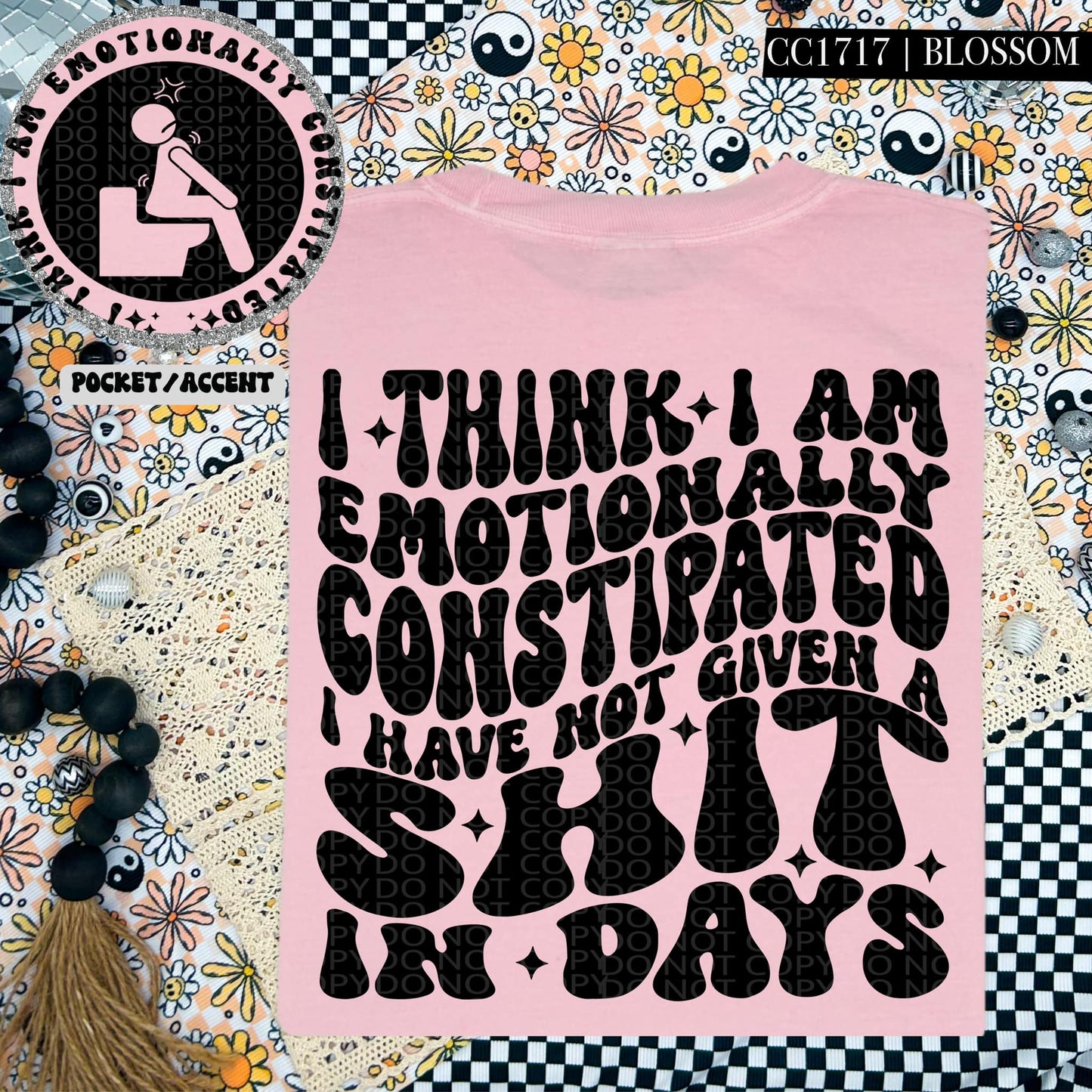 EMOTIONALLY CONSTIPATED - POCKET PRINT DOUBLE SIDED TEE