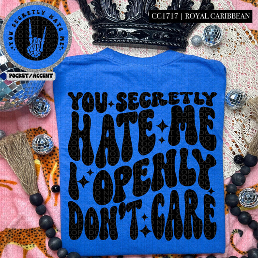 SECRETLY HATE ME - POCKET PRINT DOUBLE SIDED TEE