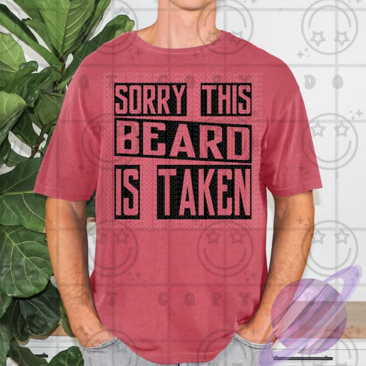 THIS BEARD IS TAKEN TEE