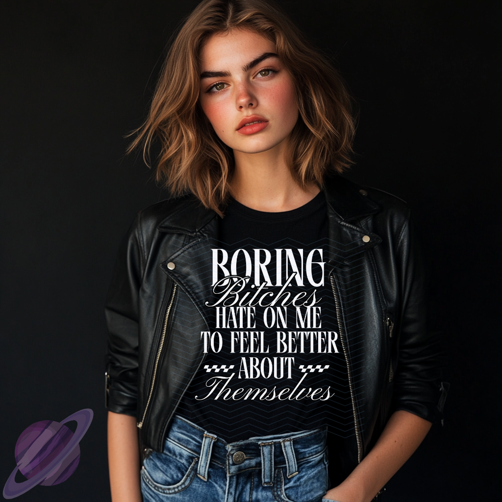 BORING BITCH TEE