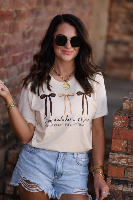 Jesus Made Her A Mama Tee