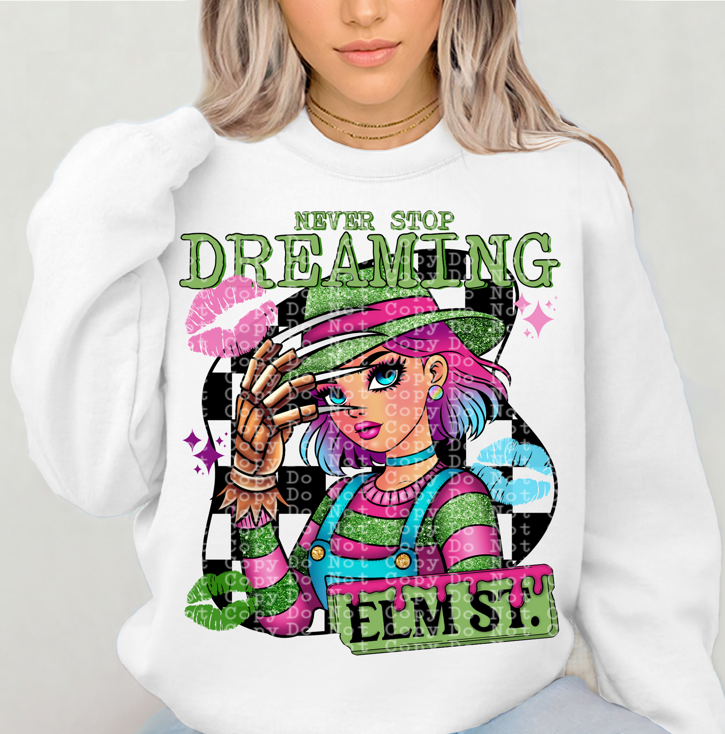 NEVER STOP DREAMING SWEATSHIRT