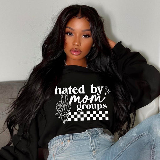 HATED BY MOM GROUPS HOODIE