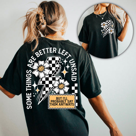 BETTER LEFT UNSAID- POCKET PRINT DOUBLE SIDED TEE