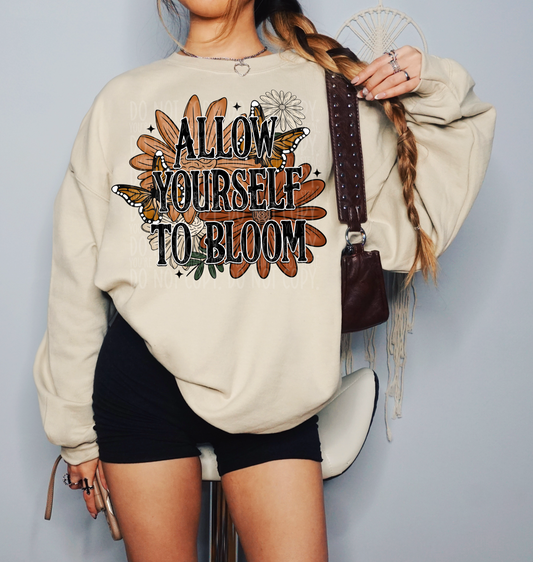 ALLOW YOURSELF TO BLOOM SWEATSHIRT