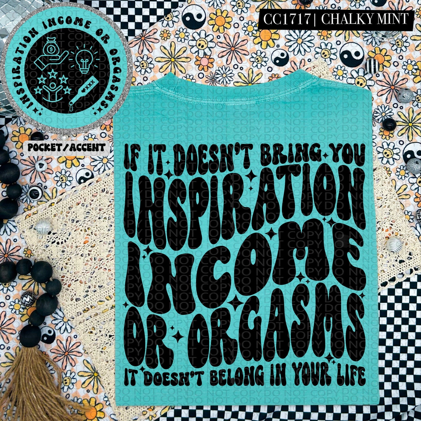 INSPIRATION INCOME ORGASMS - POCKET PRINT DOUBLE SIDED TEE