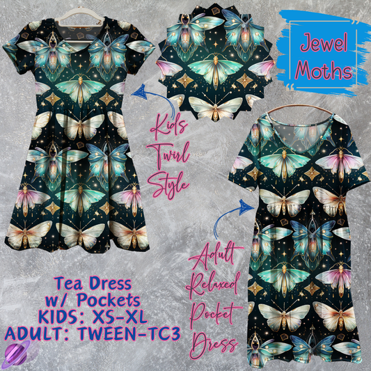 JEWEL MOTHS - ADULT & KIDS - TEA DRESS RUN 3 - PREORDER CLOSING 3/11