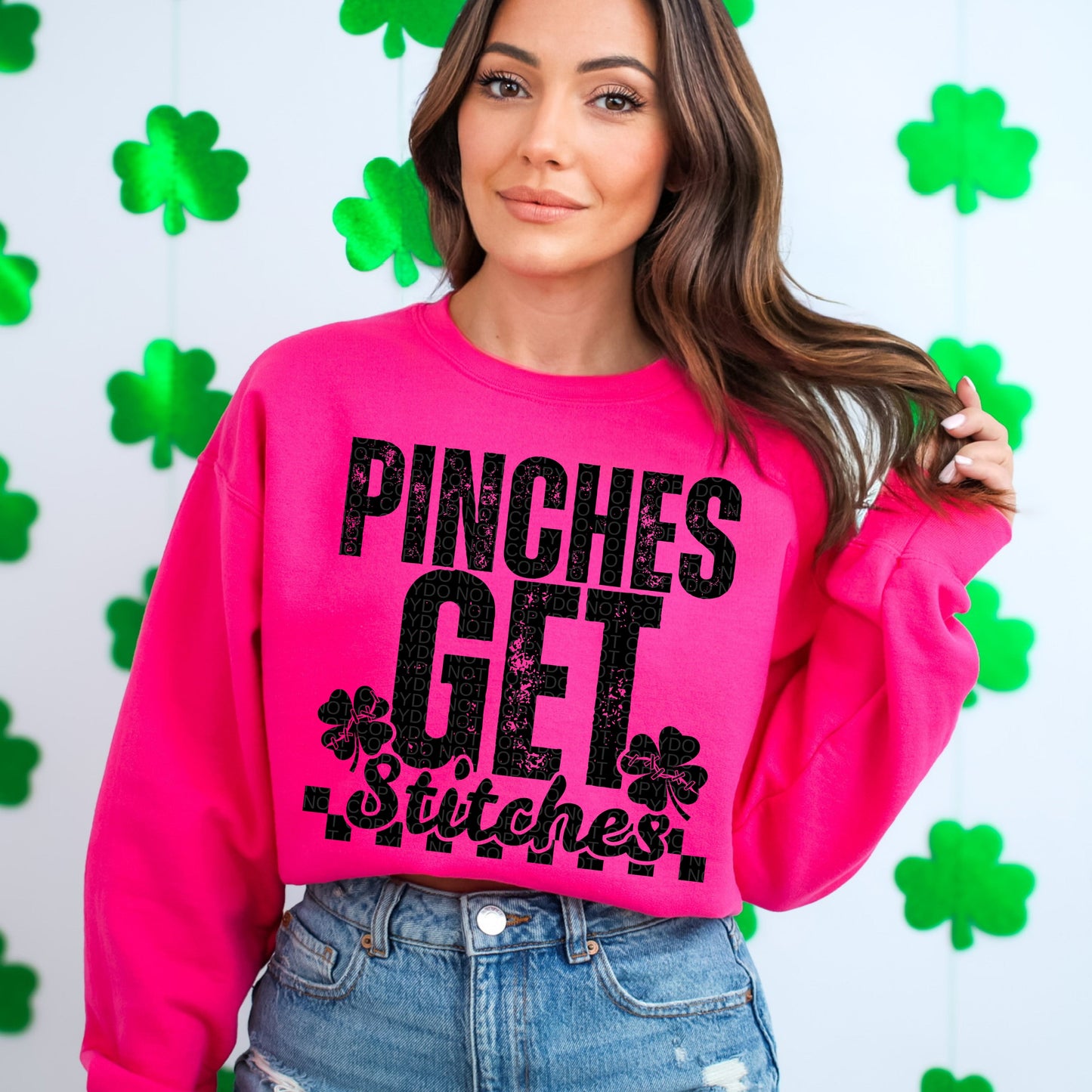 PINCHES GET STITCHES SWEATSHIRT