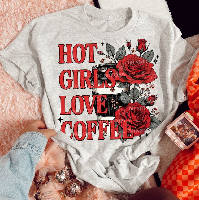 HOT GIRLS LOVE COFFEE TEE