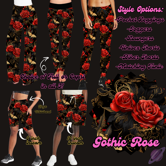 GOTHIC ROSE - LEGGING/JOGGER/LOUNGER/SHORTS - PRETTY RUN PREORDER CLOSING 3/21