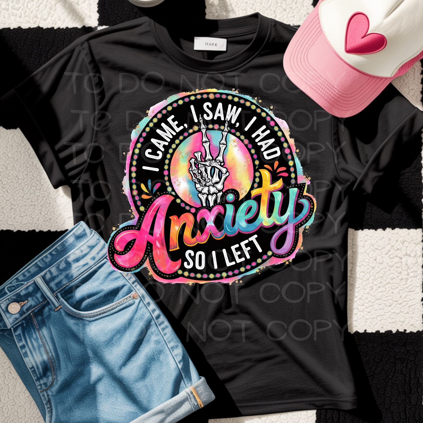 Had Anxiety | Pick Your Style Graphic Top