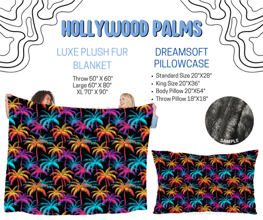 Preorder! Closes 4/29. ETA July. Hollywood Palms Luxe Plush Fur Blanket and/or DreamSoft Pillowcase