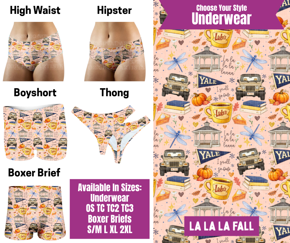 Preorder! Closes 6/24. ETA Sept. La La La Fall Hipster, High Waist, Boyshort, & Thong Underwear & Boxer Briefs