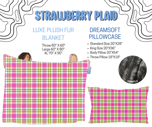 Preorder! Closes 4/29. ETA July. Strawberry Plaid Luxe Plush Fur Blanket and/or DreamSoft Pillowcase