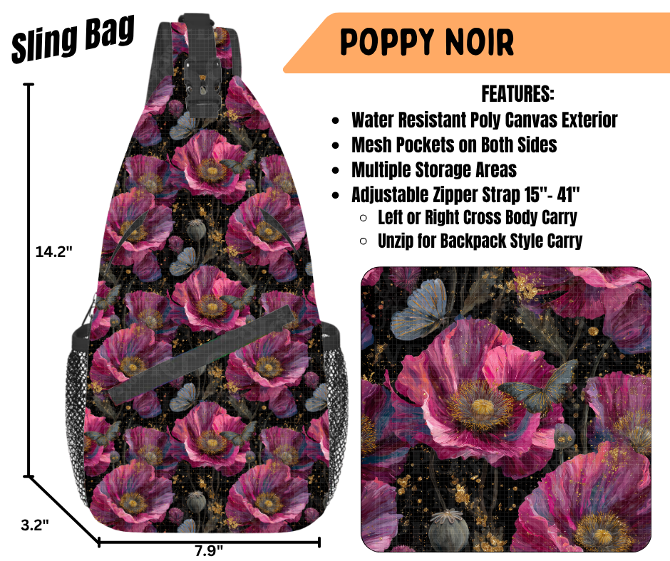 Preorder! Closes 6/22. ETA Sept. Poppy Noir Sling Bag