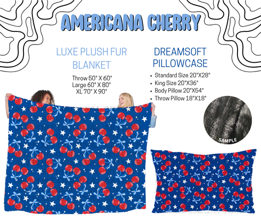 Preorder! Closes 4/29. ETA July. Americana Cherry Luxe Plush Fur Blanket and/or DreamSoft Pillowcase